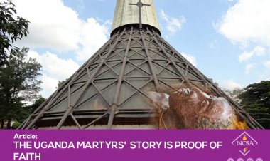 THE UGANDA MARTYRS'  STORY IS PROOF OF FAITH