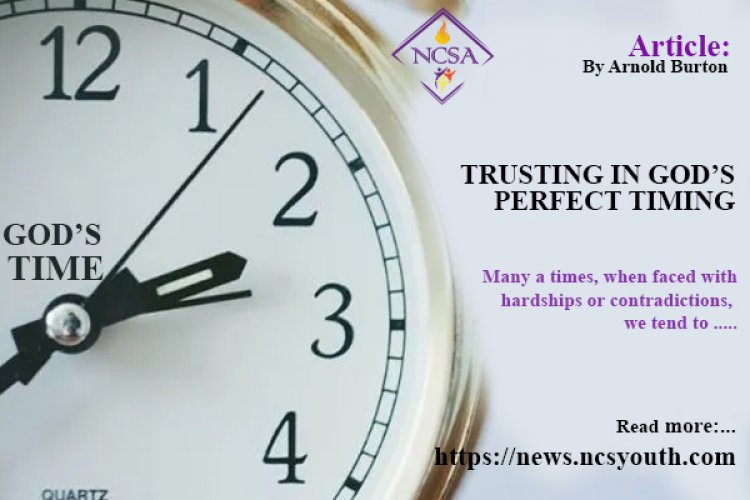 TRUSTING IN GOD’S PERFECT TIMING